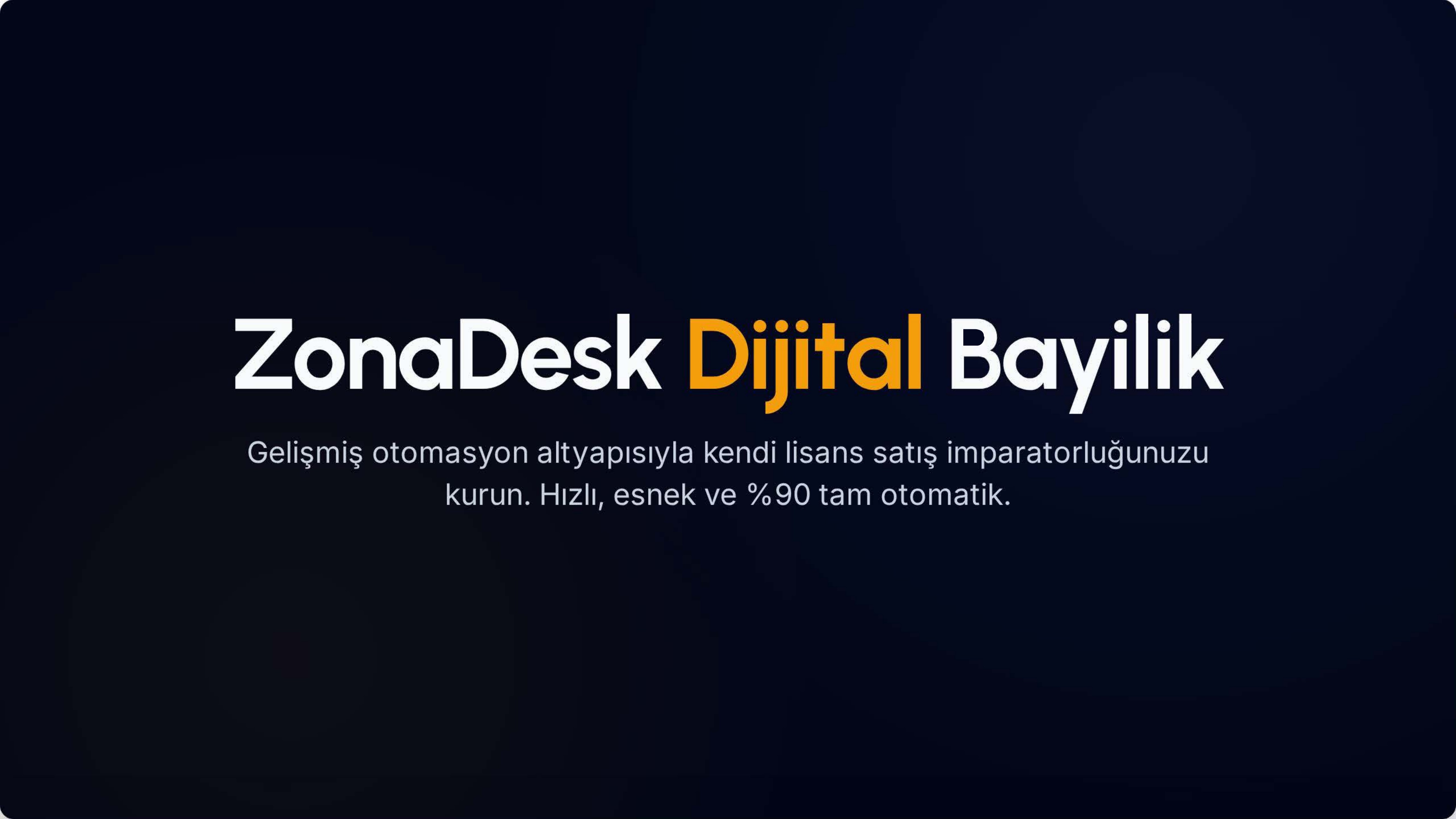 Zona Desk Lisans Satış Sistemi