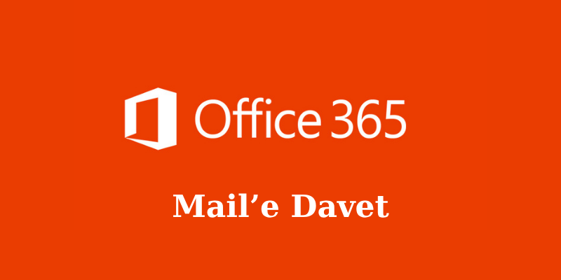 Office 365 (Maile Davet)
